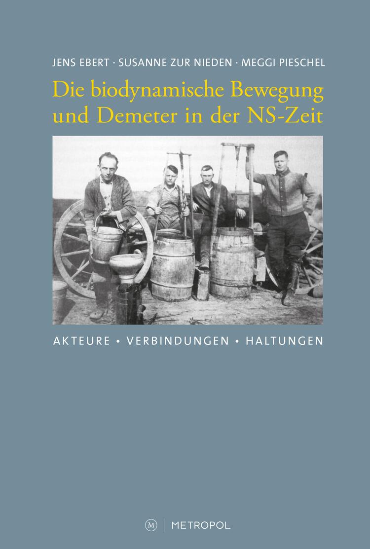 Cover Buch: Die biodynamische Bewegung und Demeter in der NS-Zeit