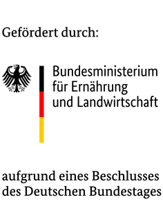 Gefördert durch Bundesministerium für Ernährung und Landwirtschaft